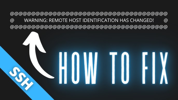 如何解决 SSH 报错“REMOTE HOST IDENTIFICATION HAS CHANGED”问题（适用于 Windows、macOS 和 Linux）